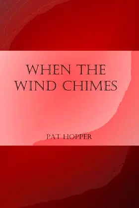 When The Wind Chimes poster