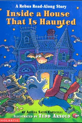 Inside a House That Is Haunted: A Rebus Read-along Story poster