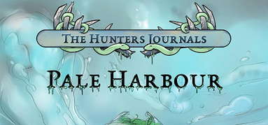The Hunter's Journals - Pale Harbour capsule