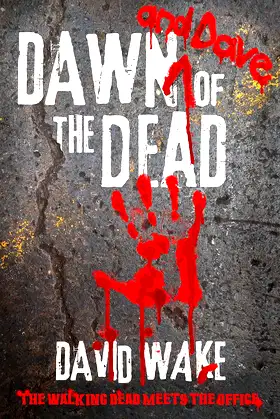 Dawn and Dave of the Dead: The Walking Dead meets The Office. poster