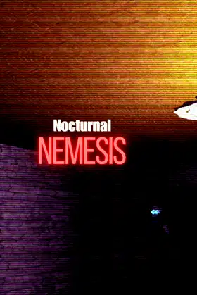Nocturnal Nemesis poster