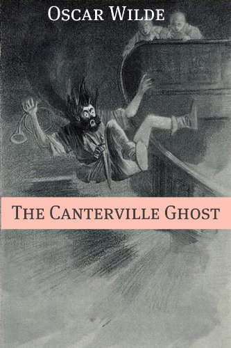 The Canterville Ghost (Annotated with Criticism and Oscar Wilde Biography) poster