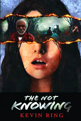 The Not Knowing: A Novel poster