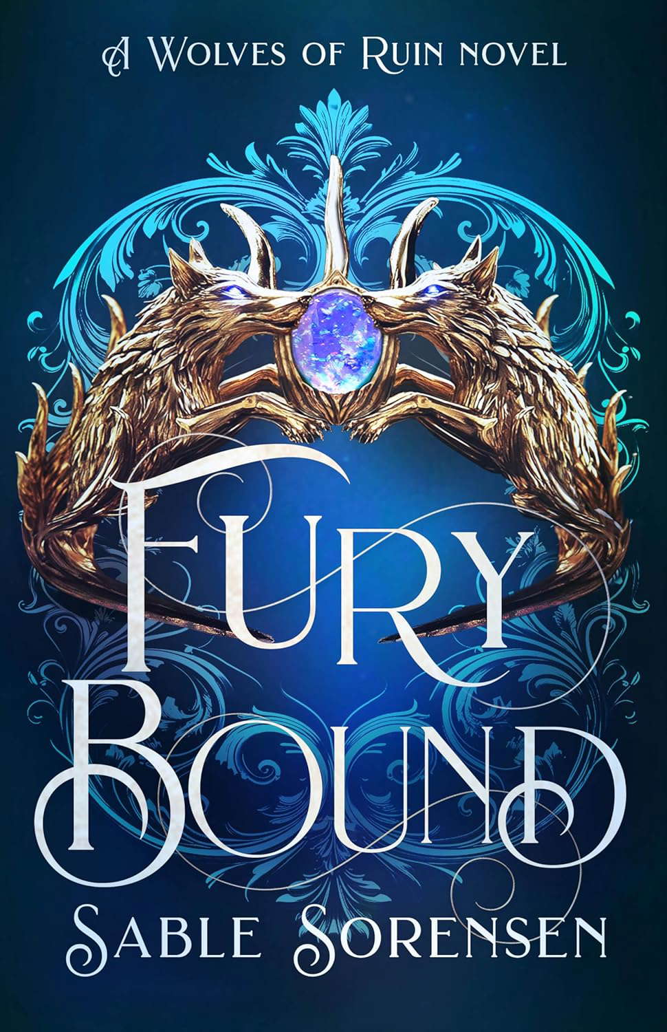 Furybound: A Dark Romantasy (The Wolves of Ruin Book 2) poster