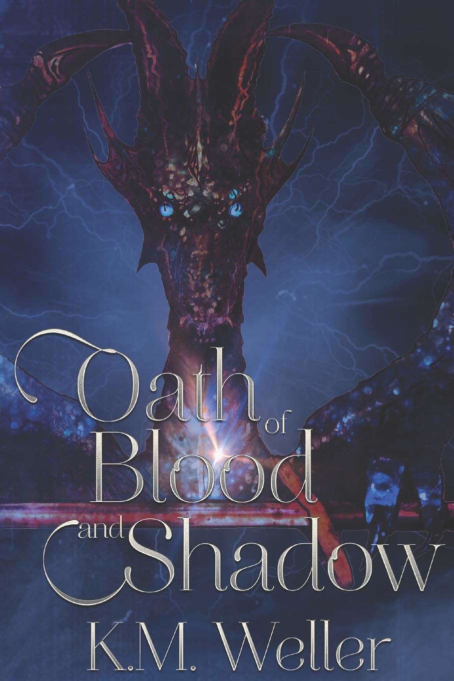 Oath of Blood and Shadow (Oath Sagas) poster