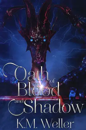 Oath of Blood and Shadow (Oath Sagas) poster