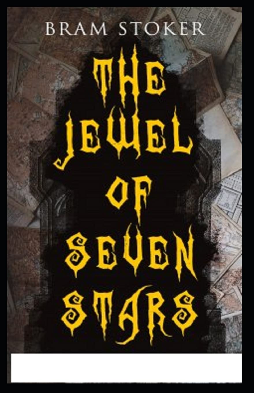The Jewel of Seven Stars :Illustrated Edition poster
