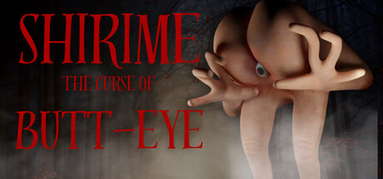 SHIRIME: The Curse of Butt-Eye capsule