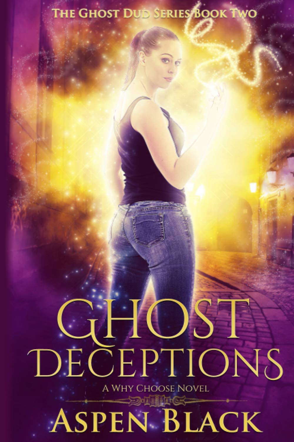 Ghost Deceptions: A Why Choose Novel (The Ghost Dud Series) poster