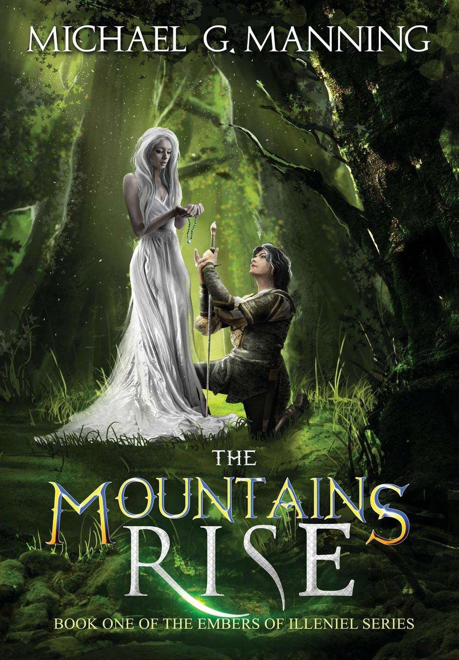 The Mountains Rise (Embers of Illeniel) poster