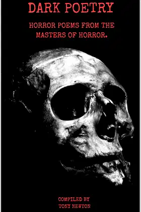 DARK POETRY: HORROR POEMS FROM THE MASTERS OF HORROR. poster