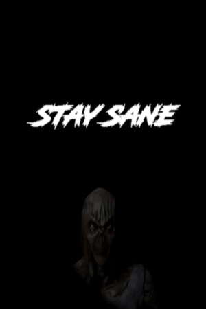 Stay Sane poster