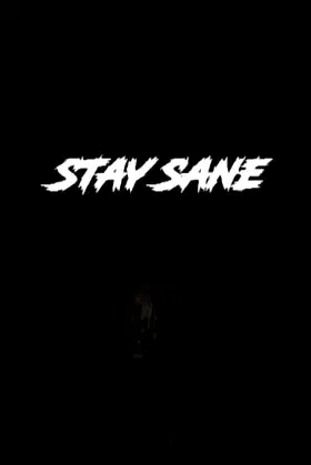 Stay Sane poster