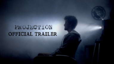 Projection | Official Trailer poster