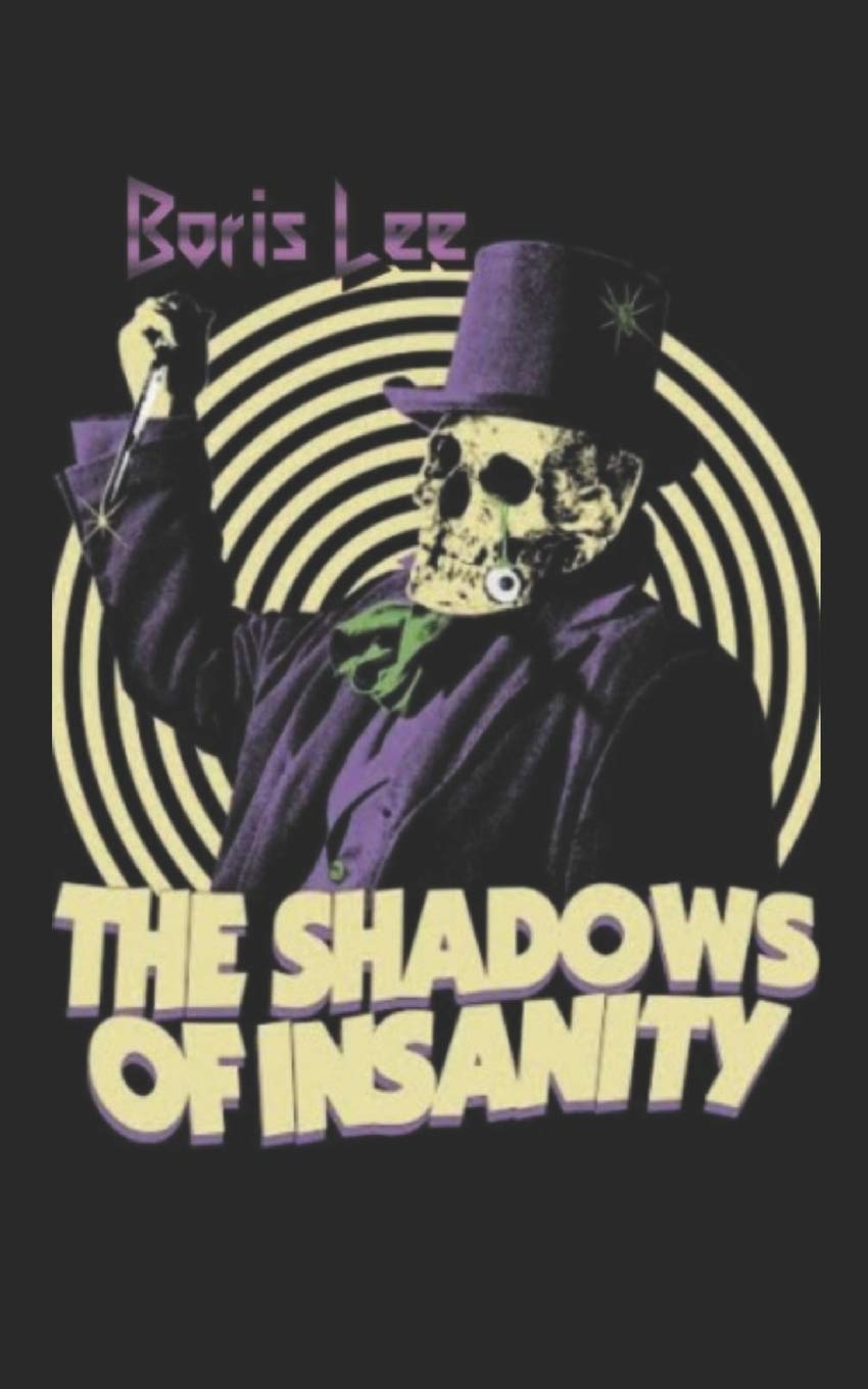 The Shadows of Insanity poster