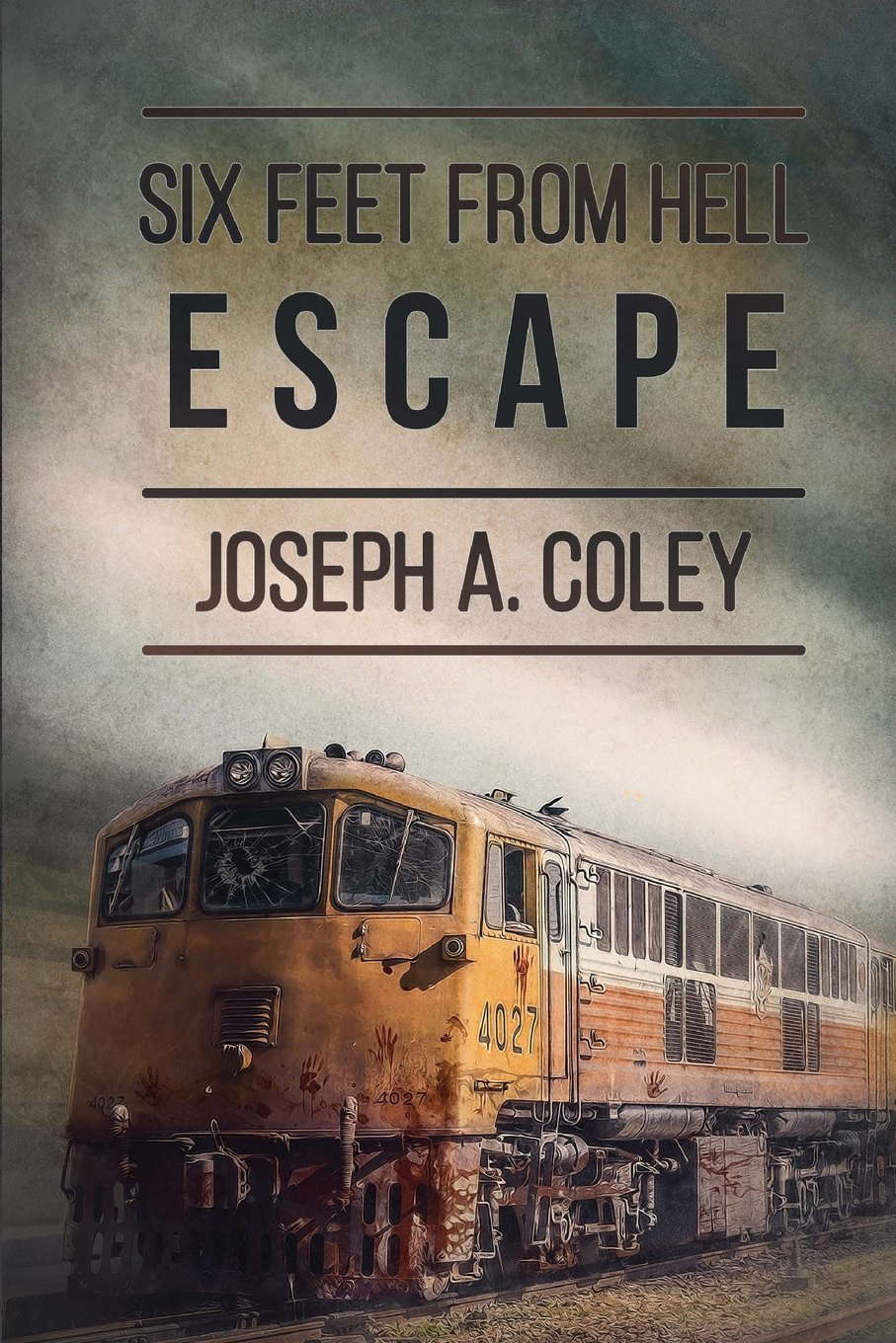 Six Feet From Hell: Escape poster