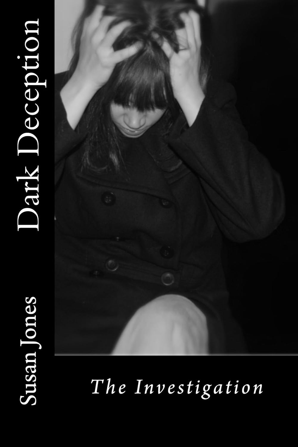 Dark Deception (The Investigation) poster