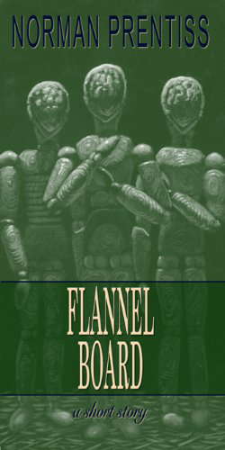 Flannel Board: A Short Story poster