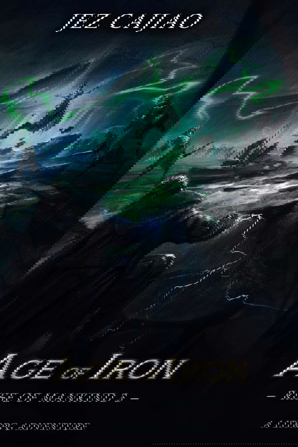Age of Iron: A LitRPG Dungeon Core Adventure (Rise of Mankind) poster