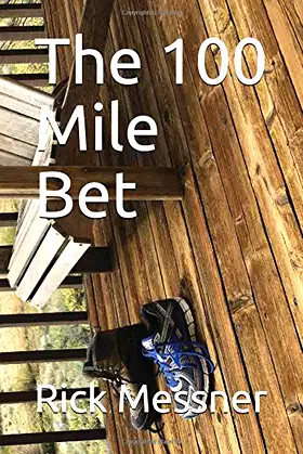 The 100 Mile Bet poster