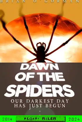 Dawn of the Spiders poster