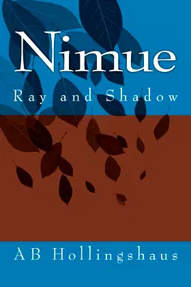 Nimue: Ray and Shadow (Age of Mystiques) (Volume 1) poster