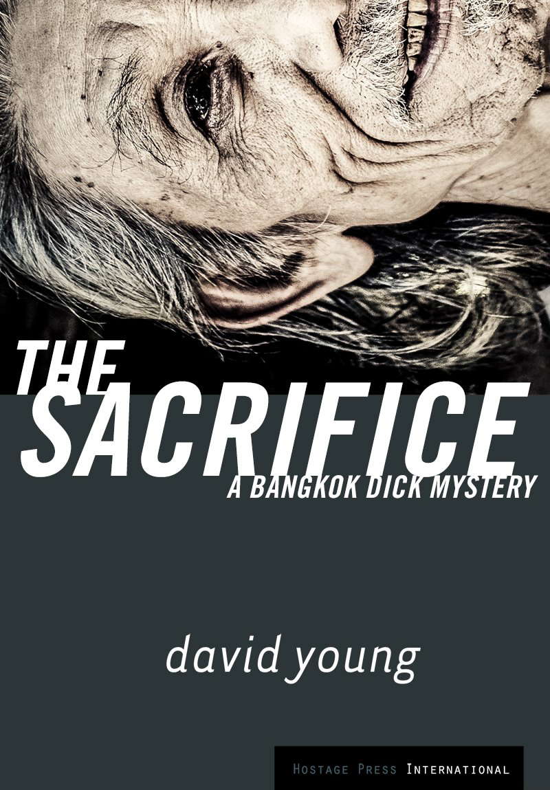 The Sacrifice: A Bangkok Dick Mystery poster