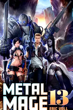 Metal Mage 13 (Metal Mage (Completed Series)) poster