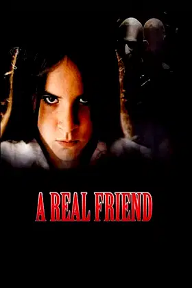 A Real Friend poster