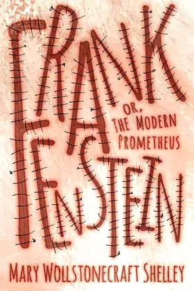 Frankenstein: or, The Modern Prometheus poster