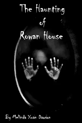 The Haunting of Rowan House poster