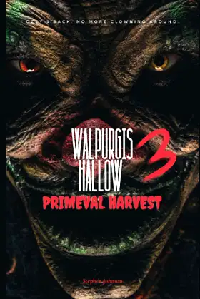 Walpurgis Hallow 3: Primeval Harvest poster