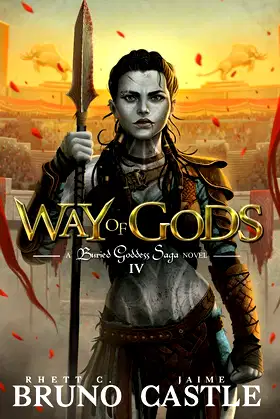 Way of Gods: Buried Goddess Saga Book 4 poster