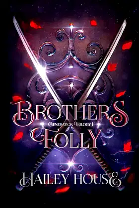 BROTHER'S FOLLY Generations Trilogy Book I poster