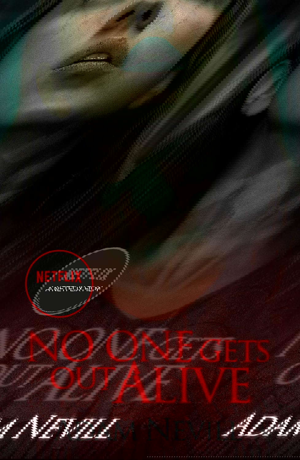 No One Gets Out Alive poster