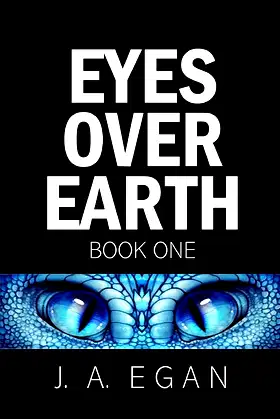 Eyes Over Earth: Book One (Science Fiction Tale) poster