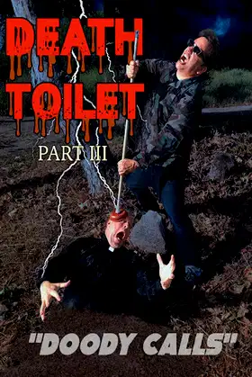 Death Toilet 3: Doody Calls poster