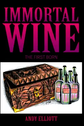 Immortal Wine: The First Born poster