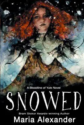 Snowed (The Bloodline of Yule Trilogy) poster