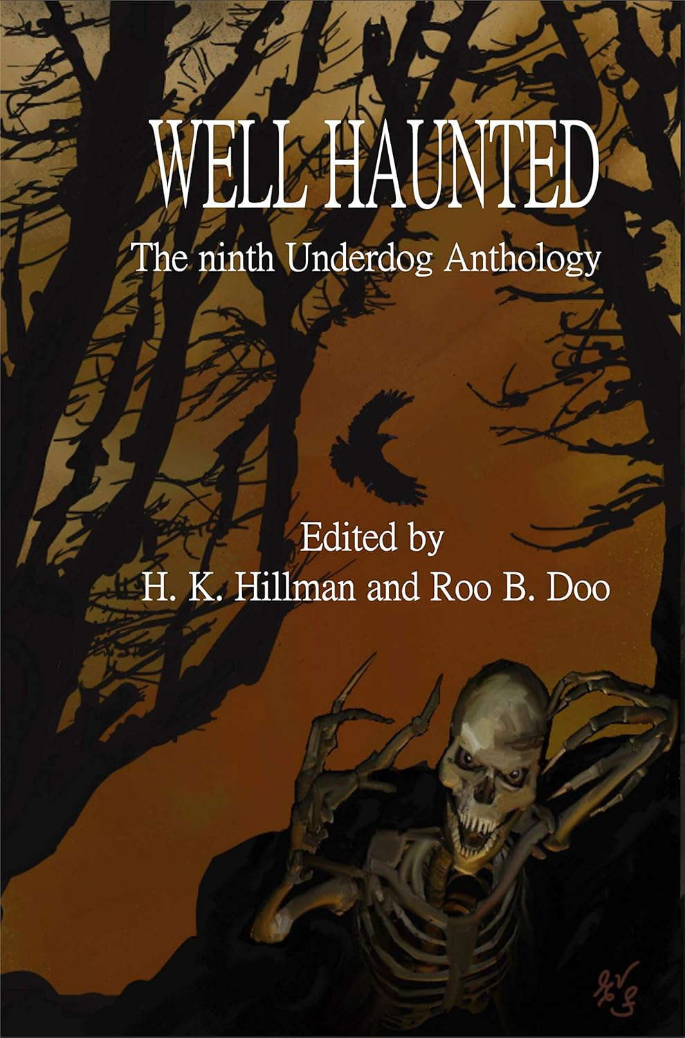 Well Haunted: Underdog Anthology 9 (Underdog Anthologies) poster
