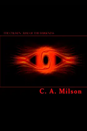 The Chosen - Rise Of The Darkness poster
