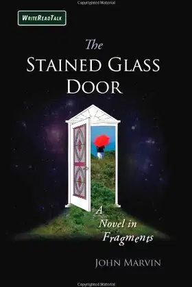 The Stained Glass Door: A Novel in Fragments poster