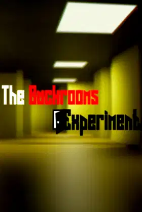 The Backrooms Experiment poster
