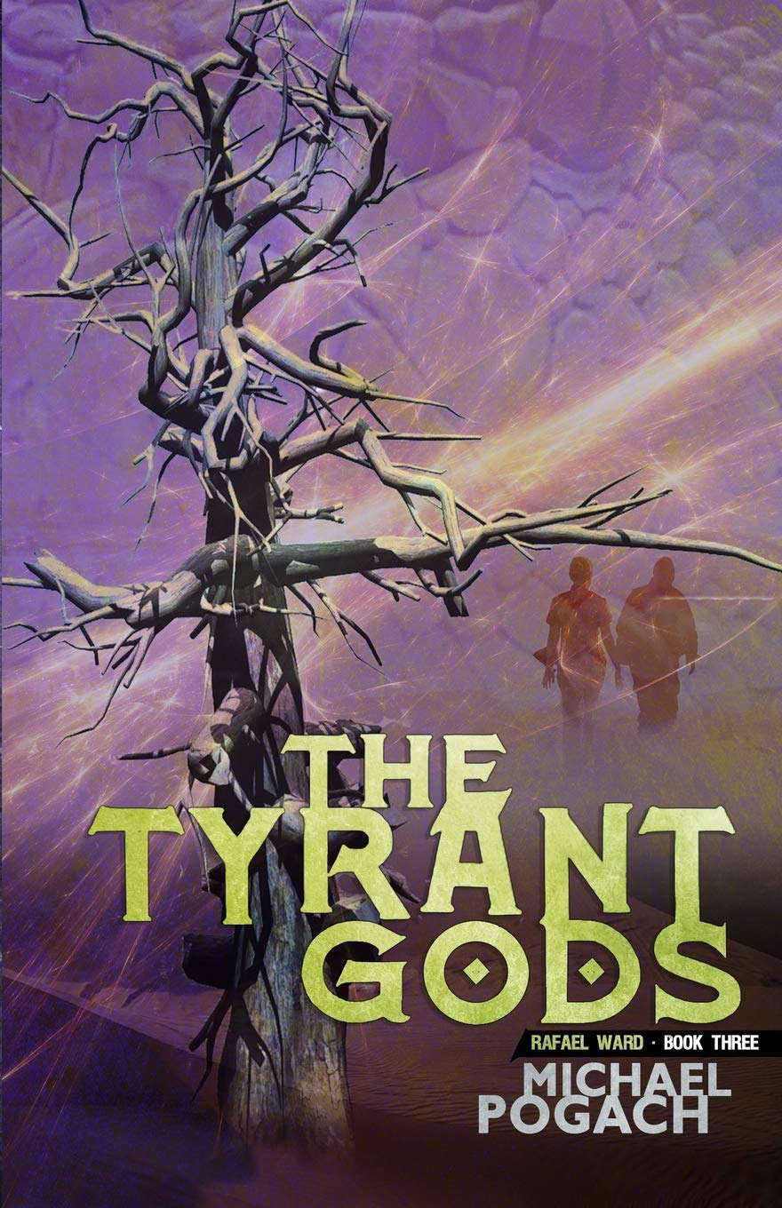 The Tyrant Gods (Rafael Ward) poster