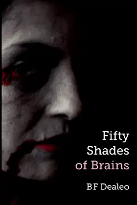 Fifty Shades of Brains poster