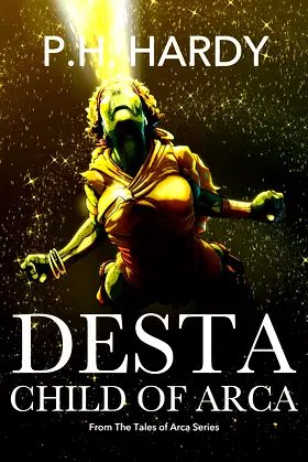 Desta: Child of Arca (Tales of Arca (Novellas) Book 3) poster
