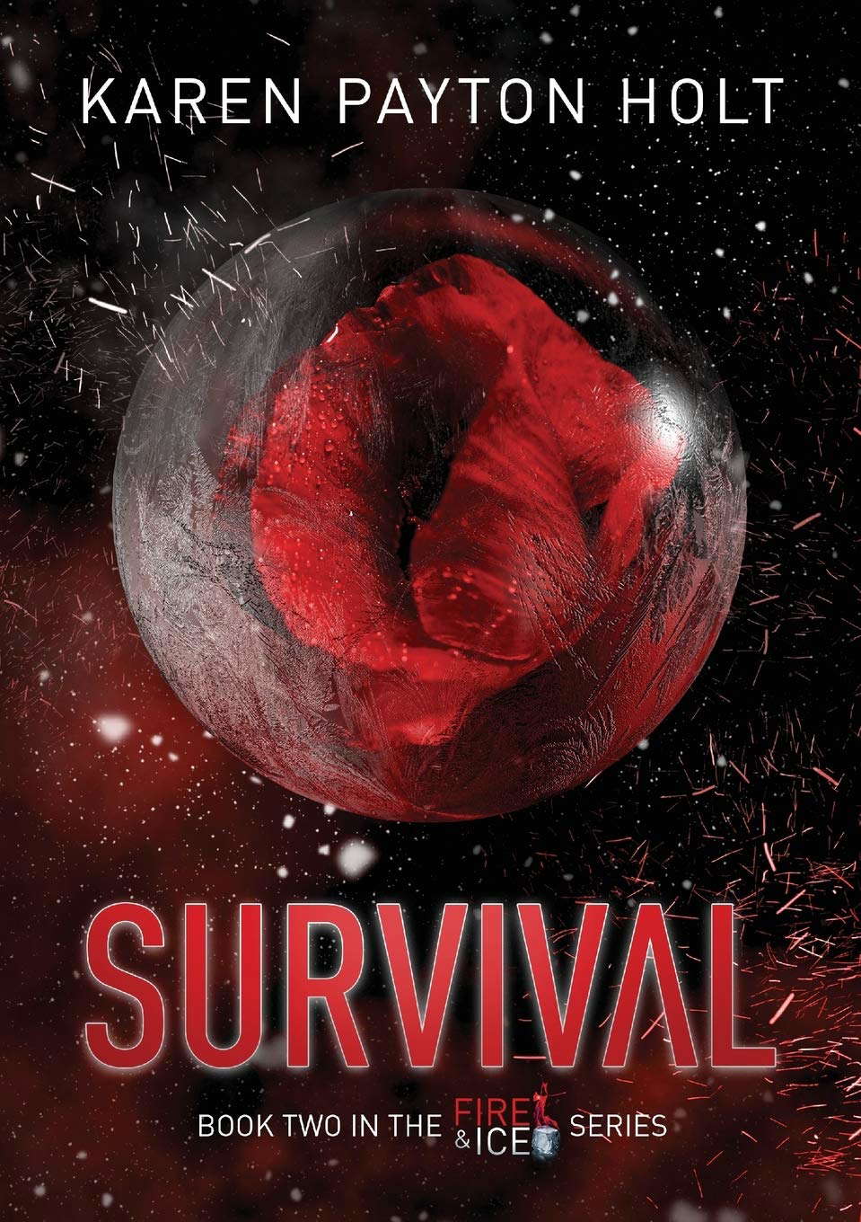 Survival (Fire & Ice) poster