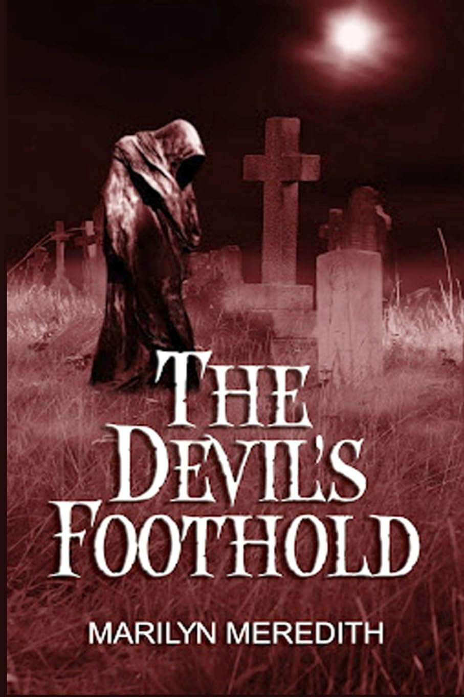 The Devil's Foothold: A Supernatural Mystery poster