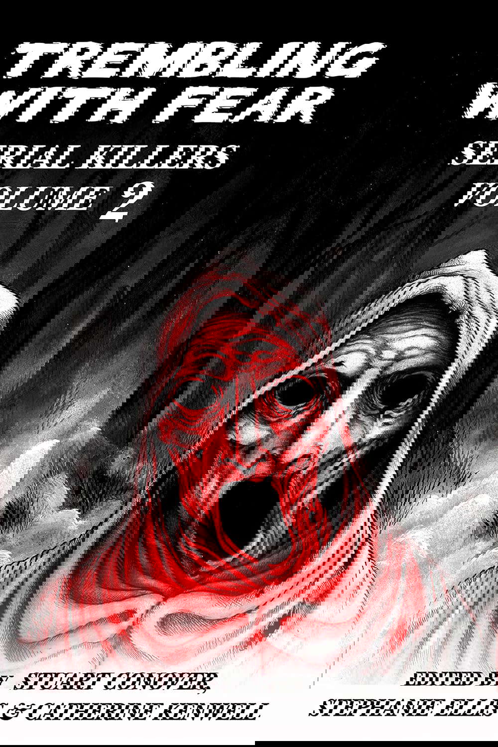 Trembling With Fear: Serial Killers: Volume 2 poster