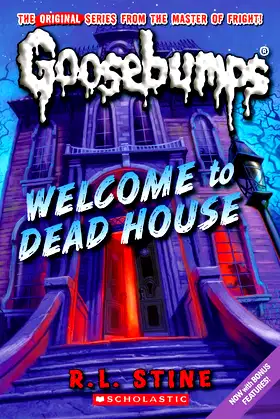 Welcome to Dead House (Classic Goosebumps) poster